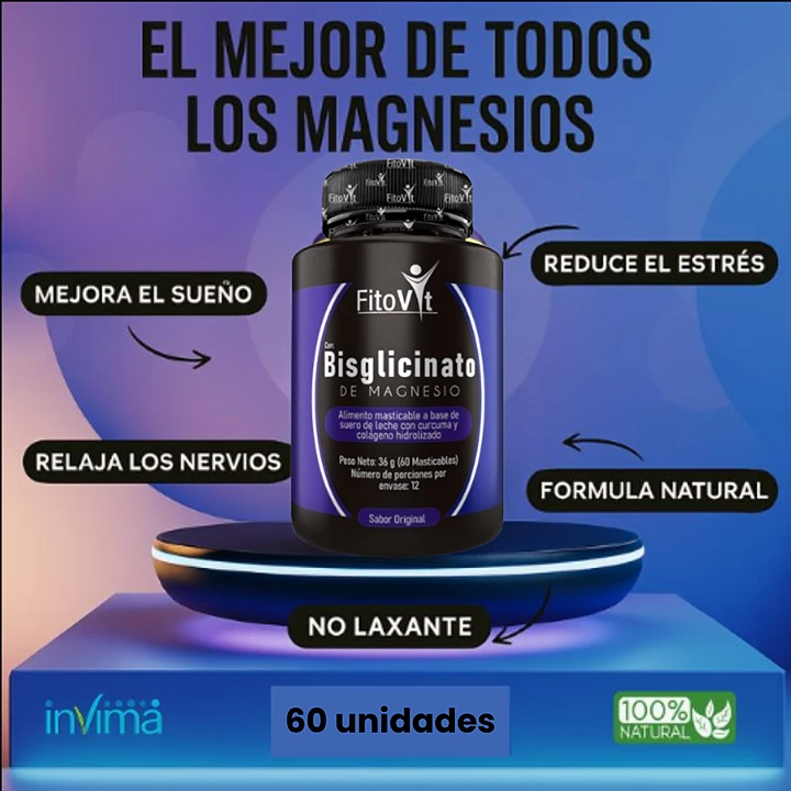 Bisglicinato de Magnesio LA MEJOR FORMULA DEL MERCADO